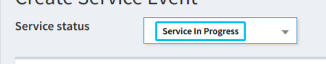 Service In Progress status