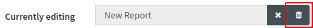 Click the trash can icon to delete your report.